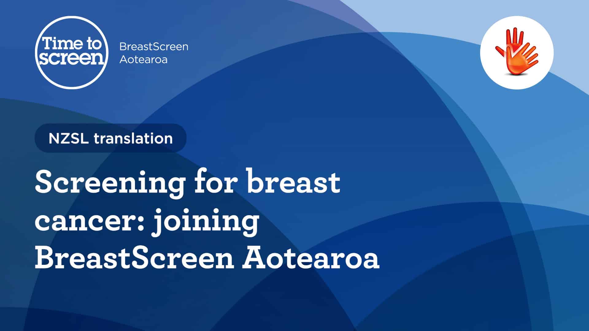 Screening for breast cancer: Joining BreastScreen Aotearoa